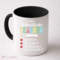 Substitute Teacher Funny Saying School Gift Coffee Mug thumb 0