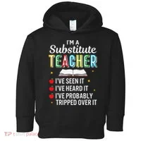 Substitute Teacher Funny Saying School Gift Toddler Hoodie thumb 0