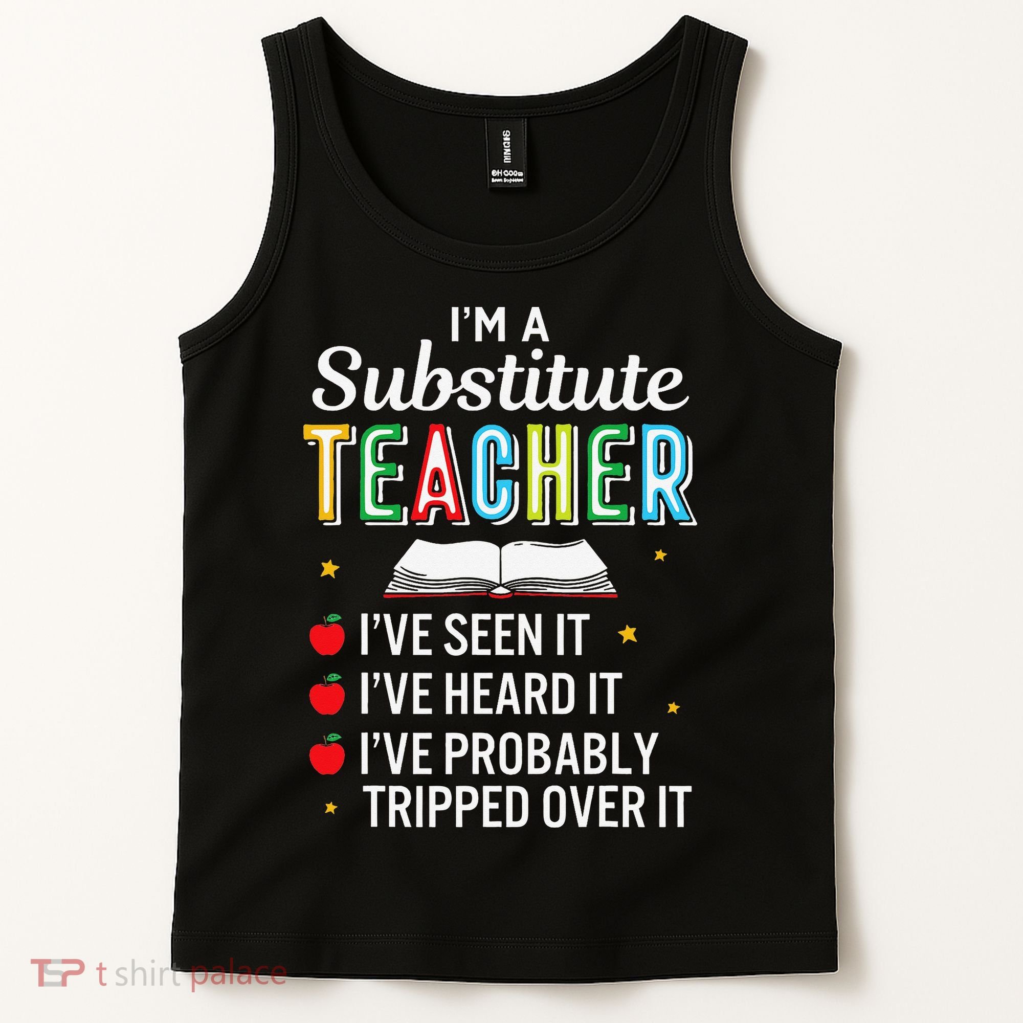 Substitute Teacher Funny Saying School Gift Tank Top