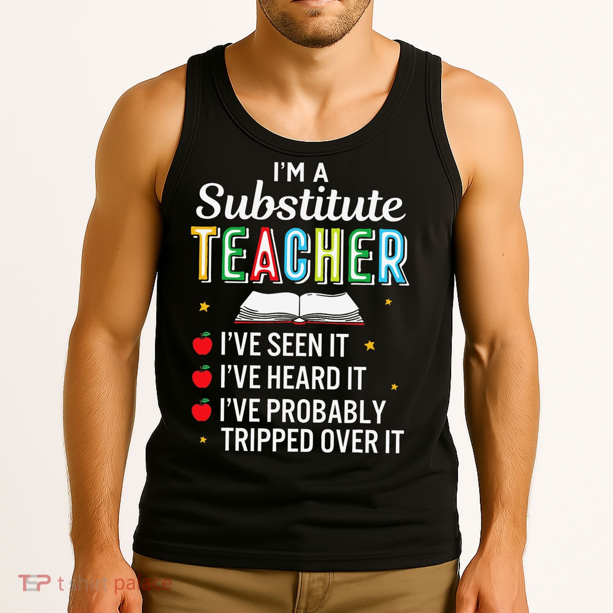 Substitute Teacher Funny Saying School Gift Tank Top