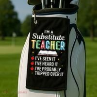 Substitute Teacher Funny Saying School Gift Golf Towel thumb 2