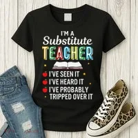 Substitute Teacher Funny Saying School Gift Women's T-Shirt thumb 3