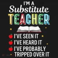 Substitute Teacher Funny Saying School Gift Women's T-Shirt thumb 6