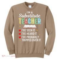 Substitute Teacher Funny Saying School Gift Sweatshirt thumb 0