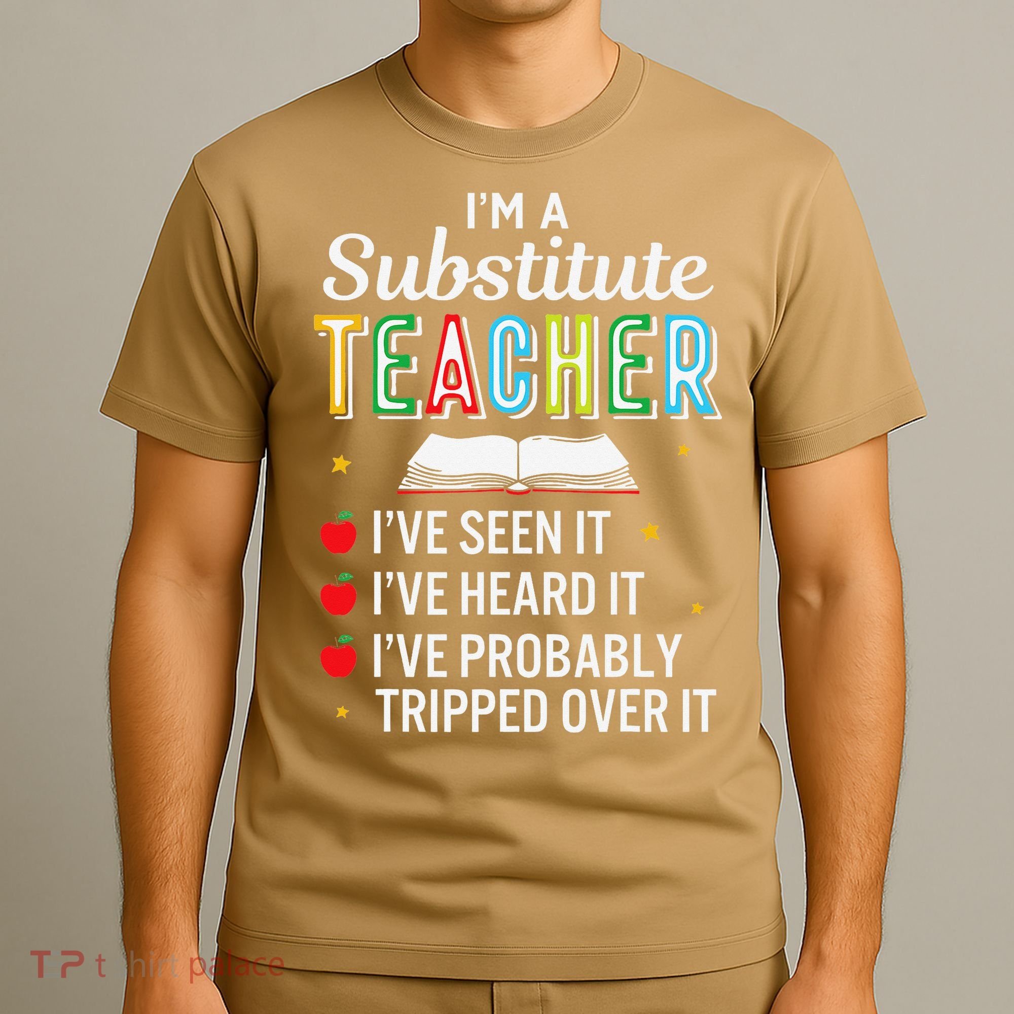 Substitute Teacher Funny Saying School Gift T-Shirt