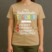 Substitute Teacher Funny Saying School Gift T-Shirt thumb 4