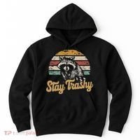 Stay Trashy Funny Opossum Raccoon Internet Memes Funny Meme Hoodie thumb 0