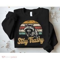 Stay Trashy Funny Opossum Raccoon Internet Memes Funny Meme Sweatshirt thumb 2