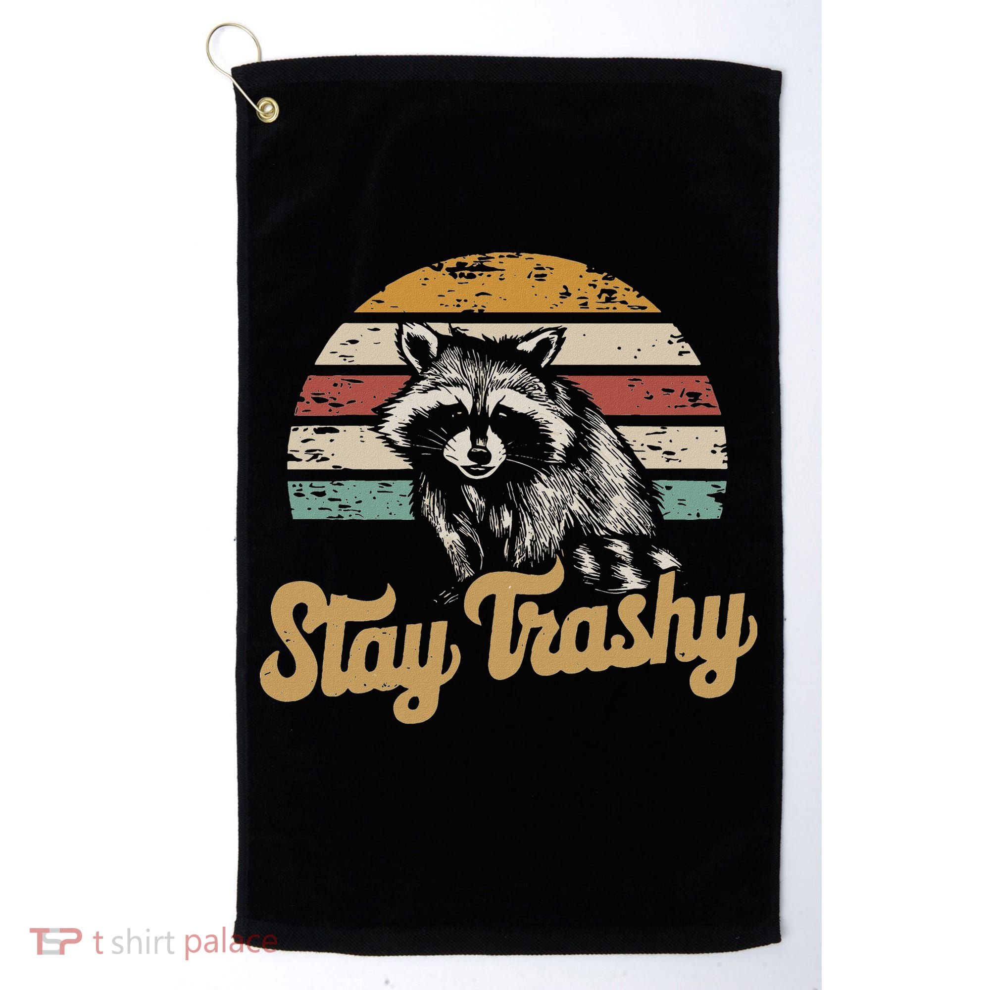 Stay Trashy Funny Opossum Raccoon Internet Memes Funny Meme Golf Towel