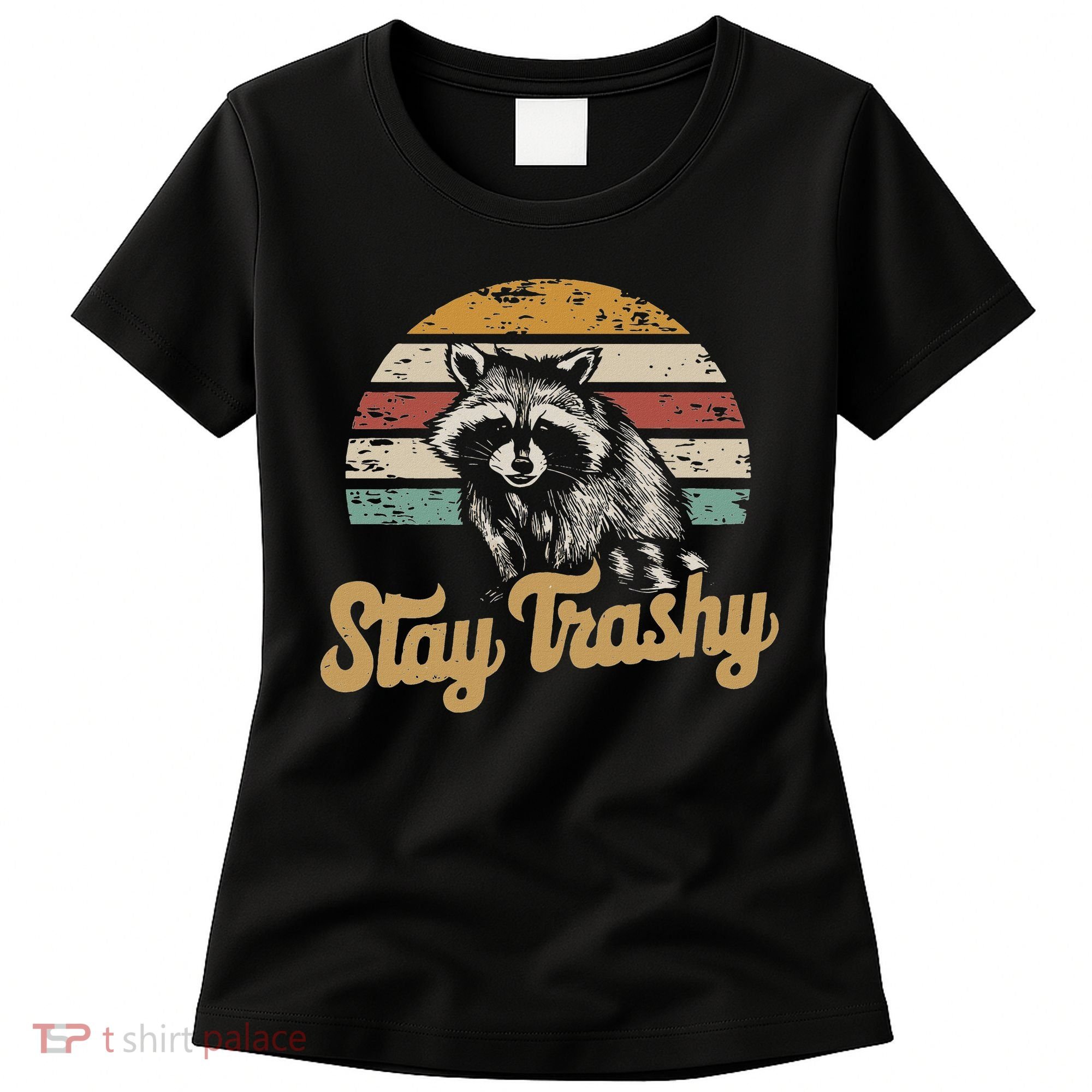 Stay Trashy Funny Opossum Raccoon Internet Memes Funny Meme Women's T-Shirt