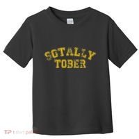 Sotally Tober Funny Alcohol Toddler T-Shirt thumb 0