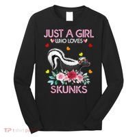 Skunk Tees For Women Grils Gift Just A Girl Who Loves Skunks Long Sleeve Shirt thumb 0