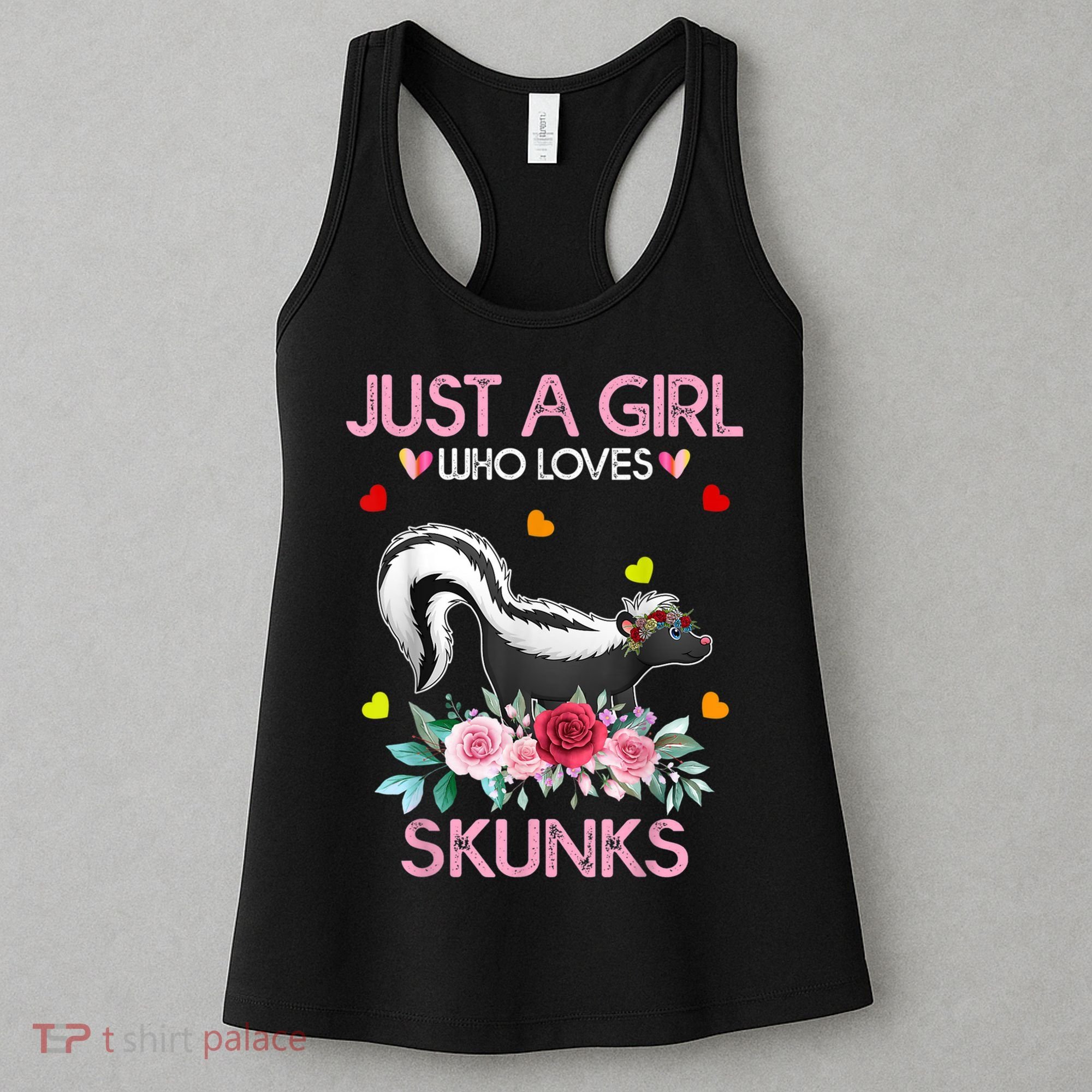 Skunk Tees For Women Grils Gift Just A Girl Who Loves Skunks Women's Tank Top