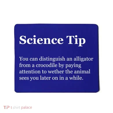 Science Tip Funny Meaning Quote Mousepad