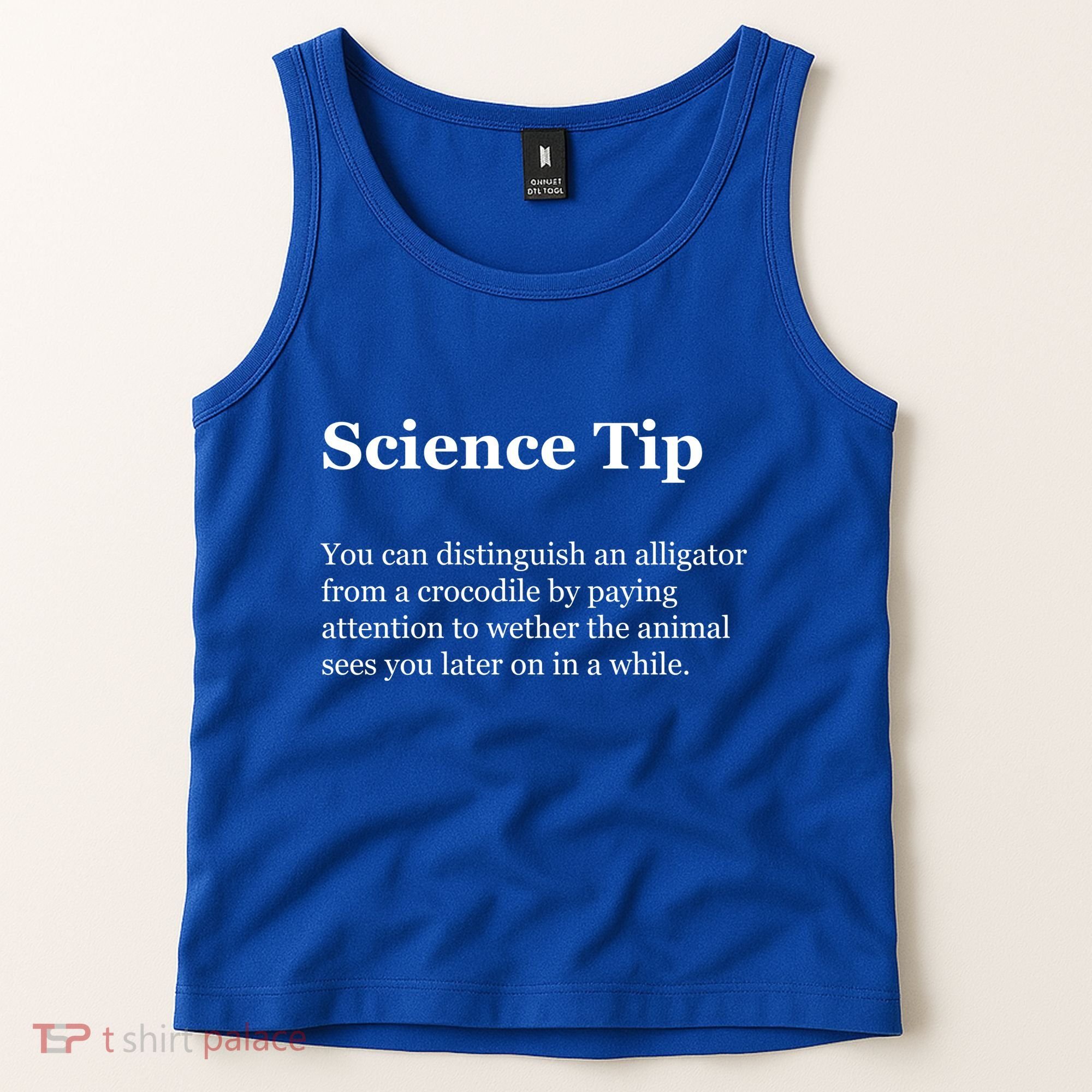 Science Tip Funny Meaning Quote Tank Top