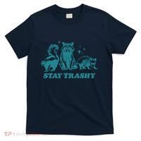 Stay Trashy Funny Raccoon Opossum Skunk Trash Panda Meme T-Shirt thumb 0
