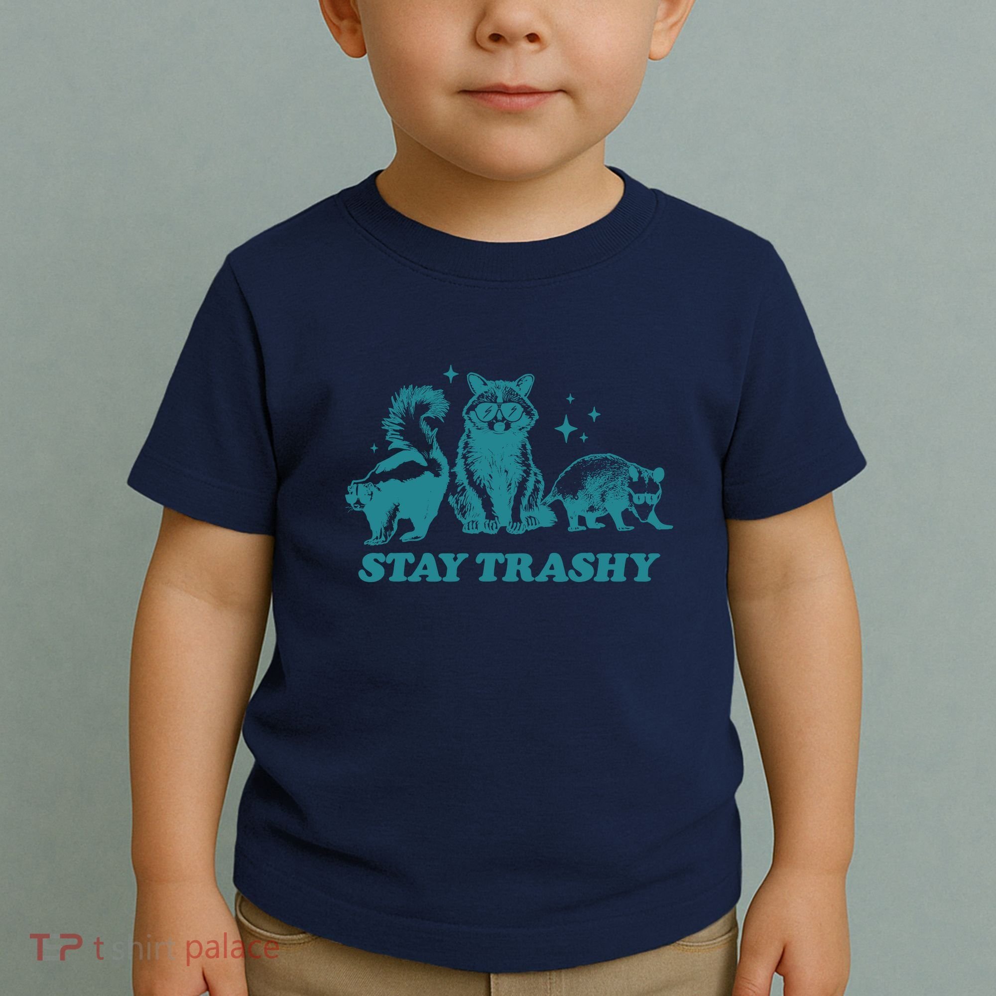 Stay Trashy Funny Raccoon Opossum Skunk Trash Panda Meme Toddler T-Shirt