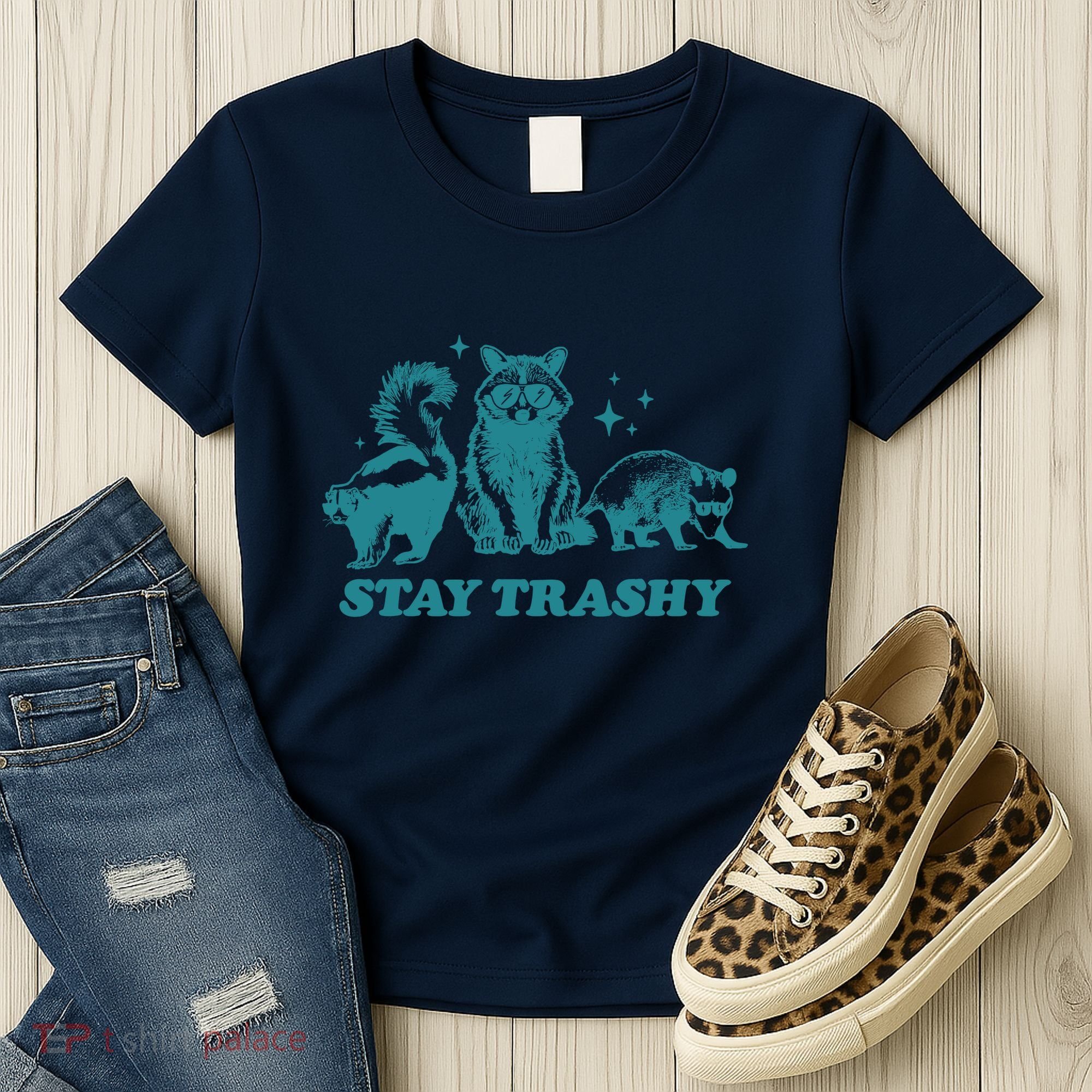 Stay Trashy Funny Raccoon Opossum Skunk Trash Panda Meme Women's T-Shirt