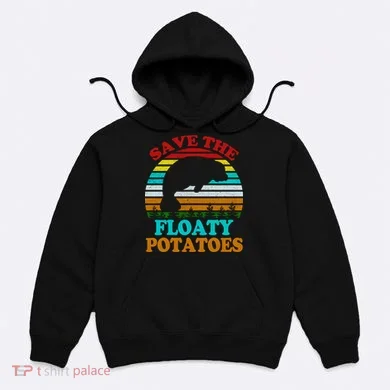 Save The Floaty Potatoes Hoodie