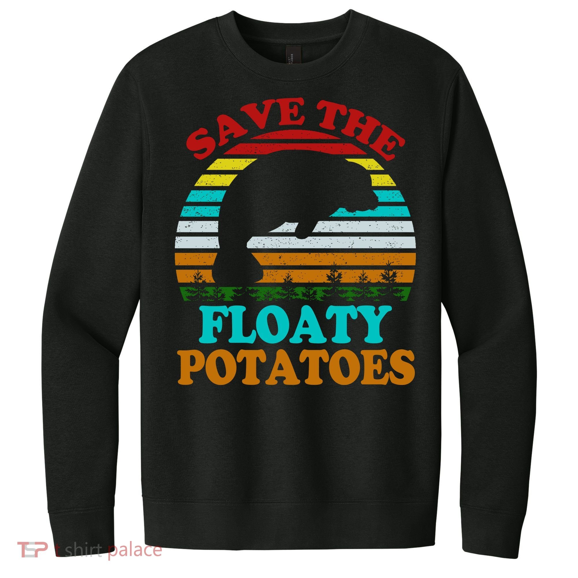 Save The Floaty Potatoes V.I.T. Fleece Crew Sweatshirt