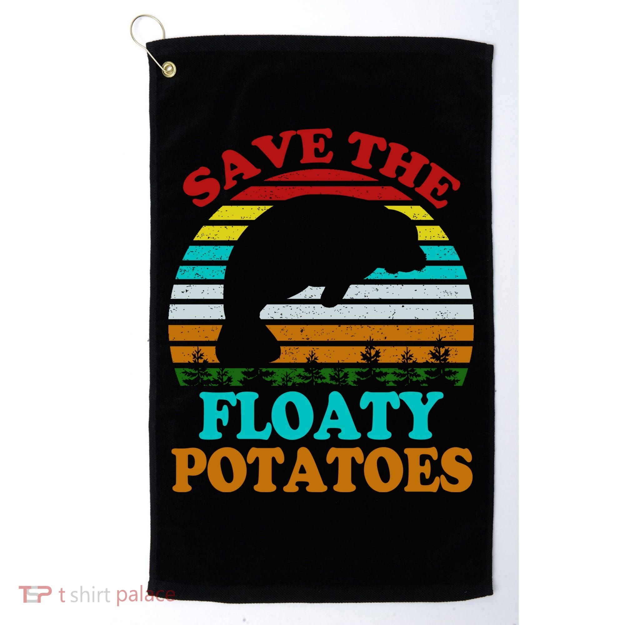 Save The Floaty Potatoes Golf Towel