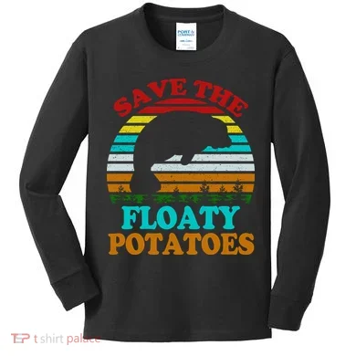 Save The Floaty Potatoes Kids Long Sleeve Shirt