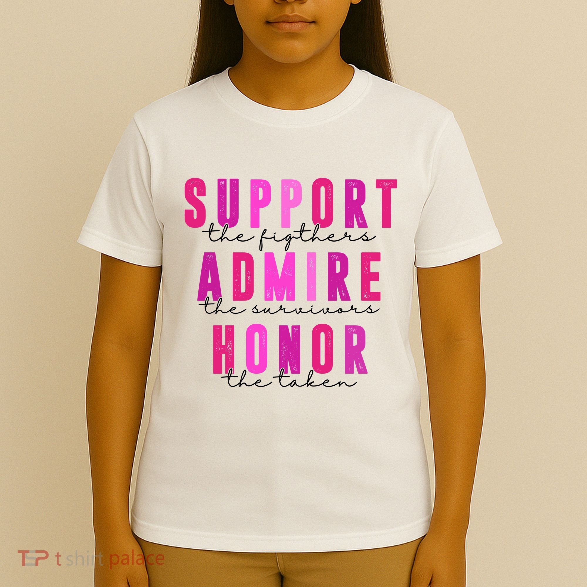 Support The Fighter Admire The Survivor Honor The Taken Cancer Awareness T-Shirt