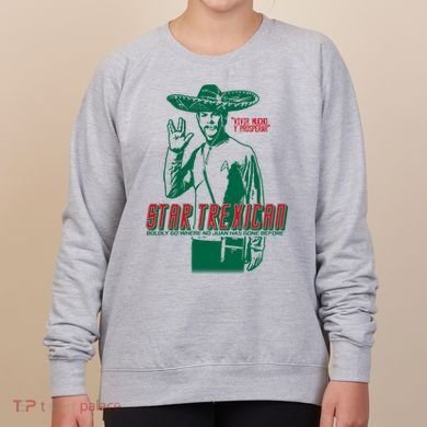 Star Trexican Funny Mexican Parody Prosperar Women's Sweatshirt