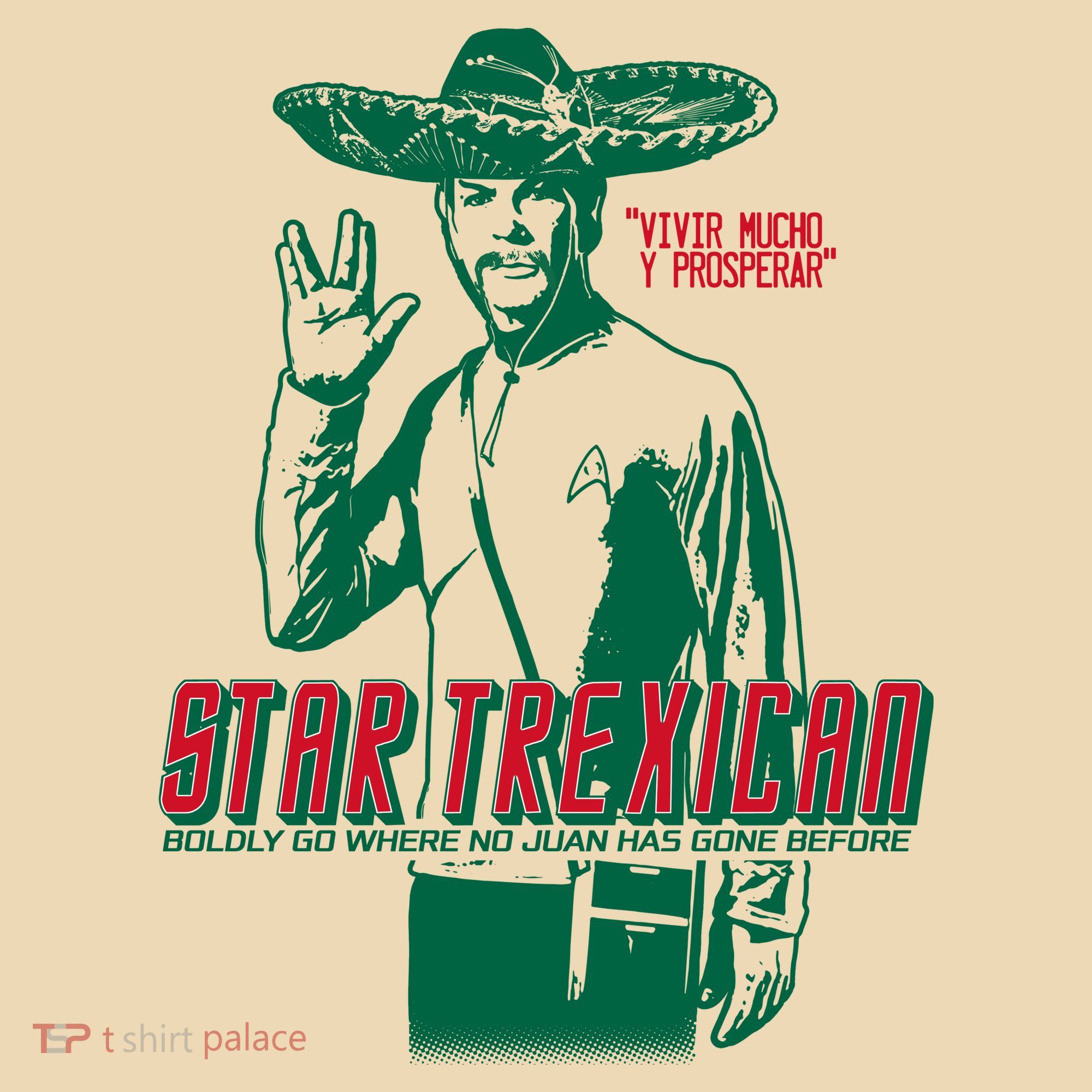 Star Trexican Funny Mexican Parody Prosperar Tote Bag