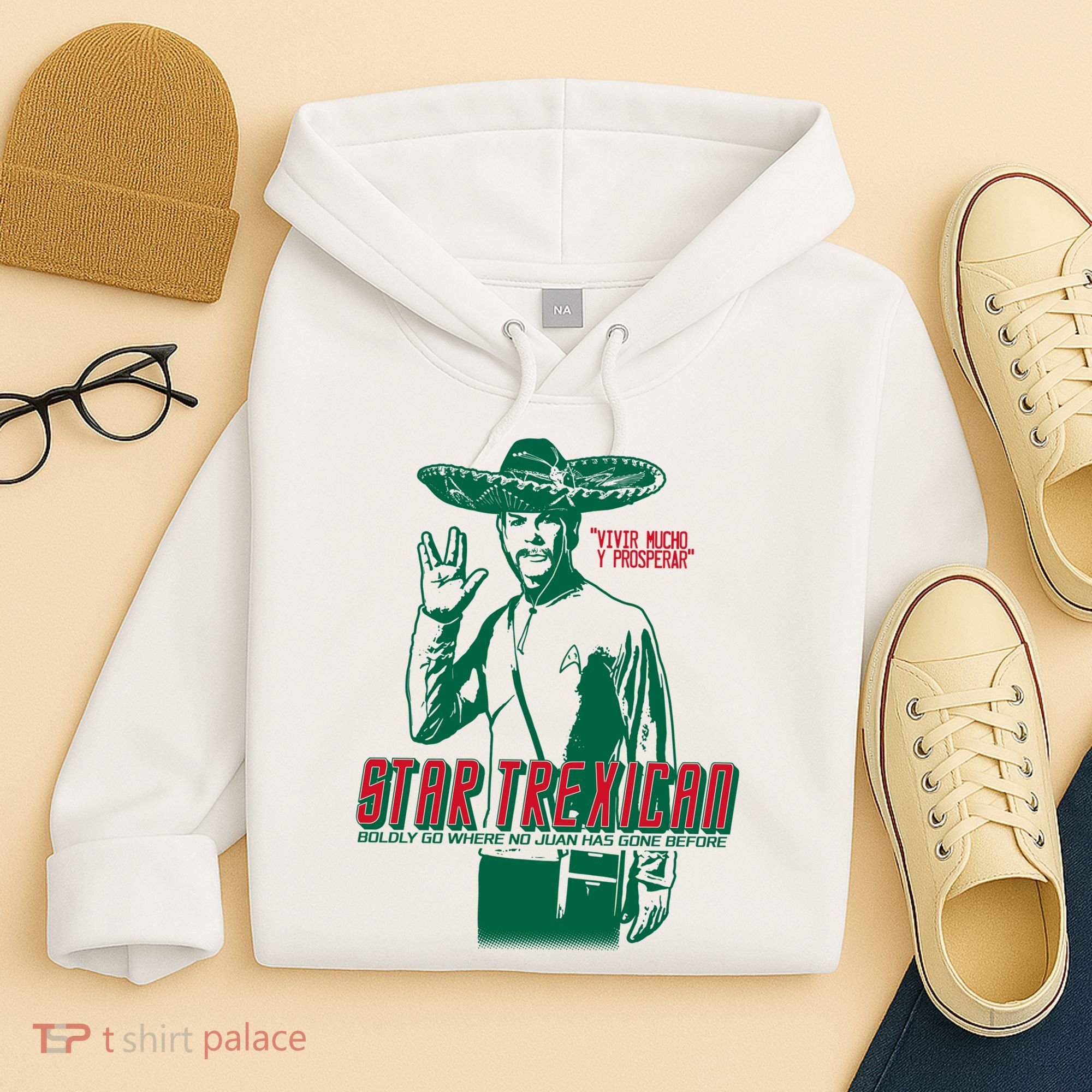 Star Trexican Funny Mexican Parody Prosperar Hoodie