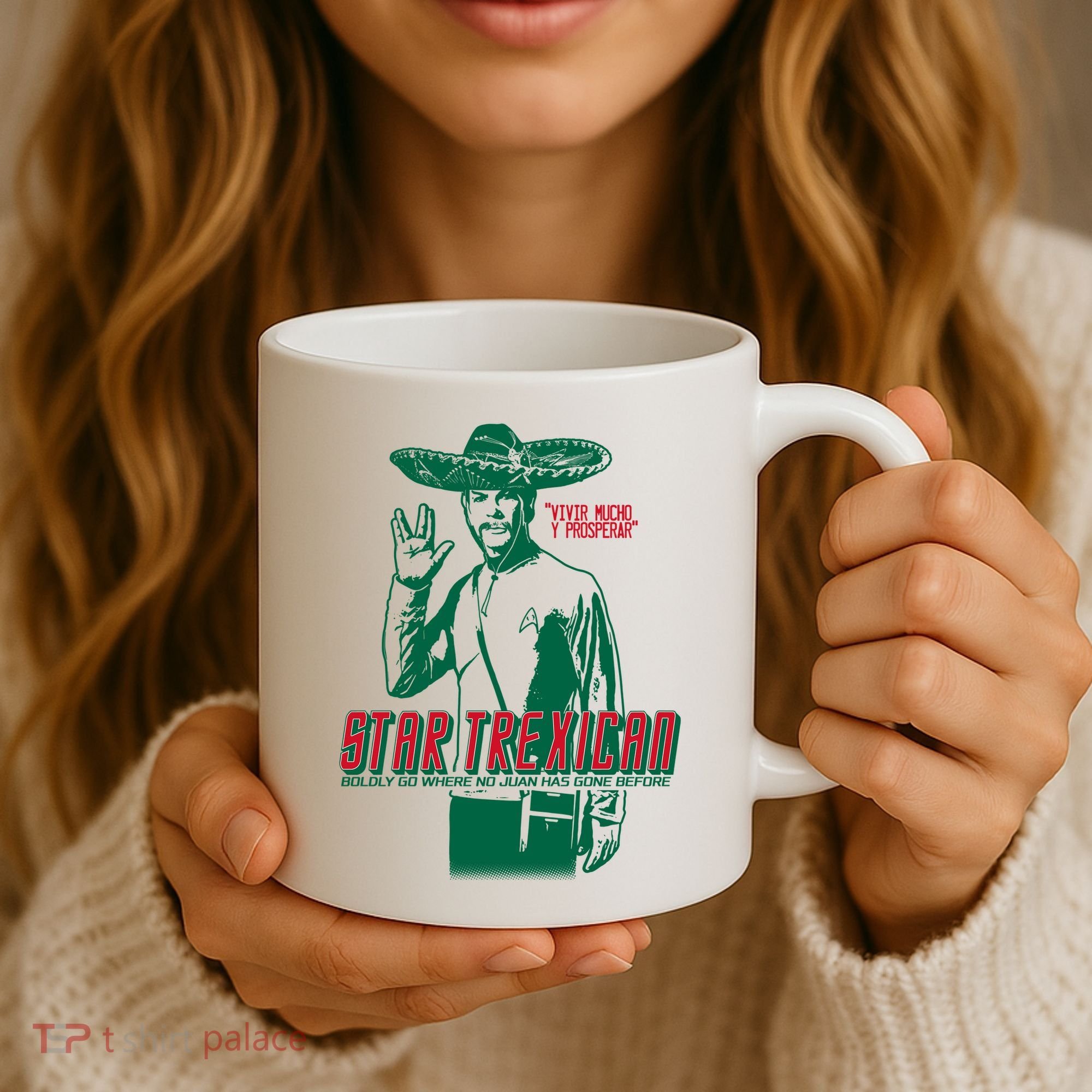 Star Trexican Funny Mexican Parody Prosperar Coffee Mug