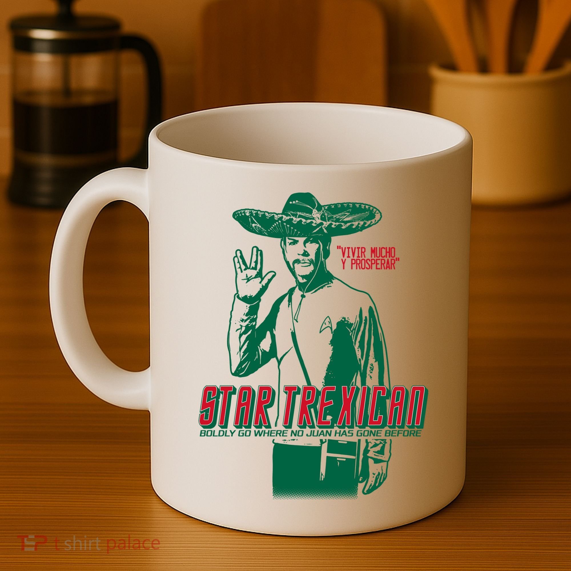 Star Trexican Funny Mexican Parody Prosperar Coffee Mug