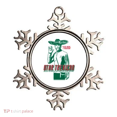 Star Trexican Funny Mexican Parody Prosperar Ornament