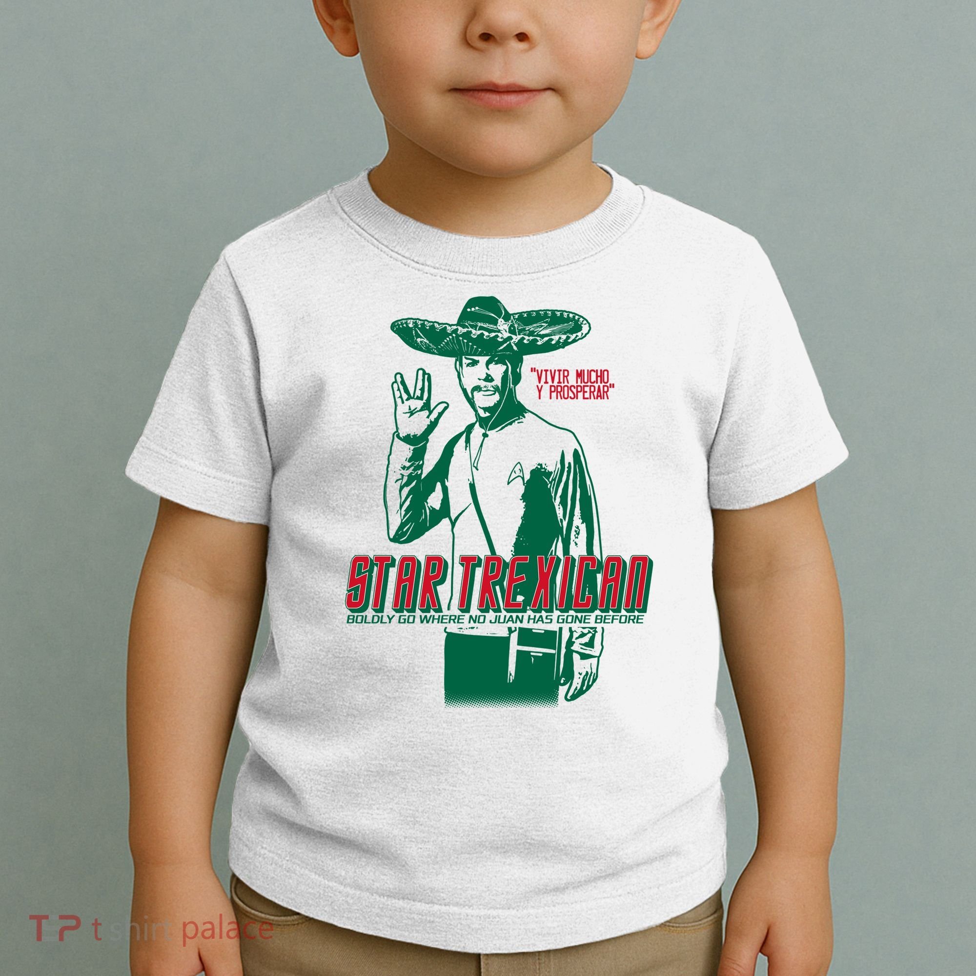 Star Trexican Funny Mexican Parody Prosperar Toddler T-Shirt