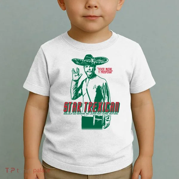 Star Trexican Funny Mexican Parody Prosperar Toddler T-Shirt