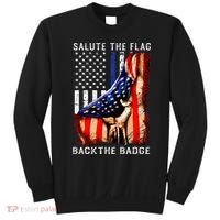 Salute The Flag Back The Badge Flag Police Hand Sweatshirt thumb 0