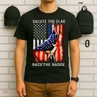 Salute The Flag Back The Badge Flag Police Hand T-Shirt thumb 6