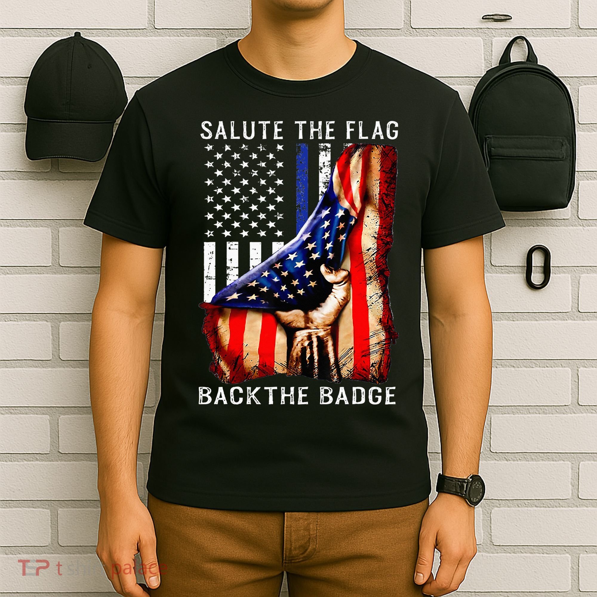 Salute The Flag Back The Badge Flag Police Hand T-Shirt