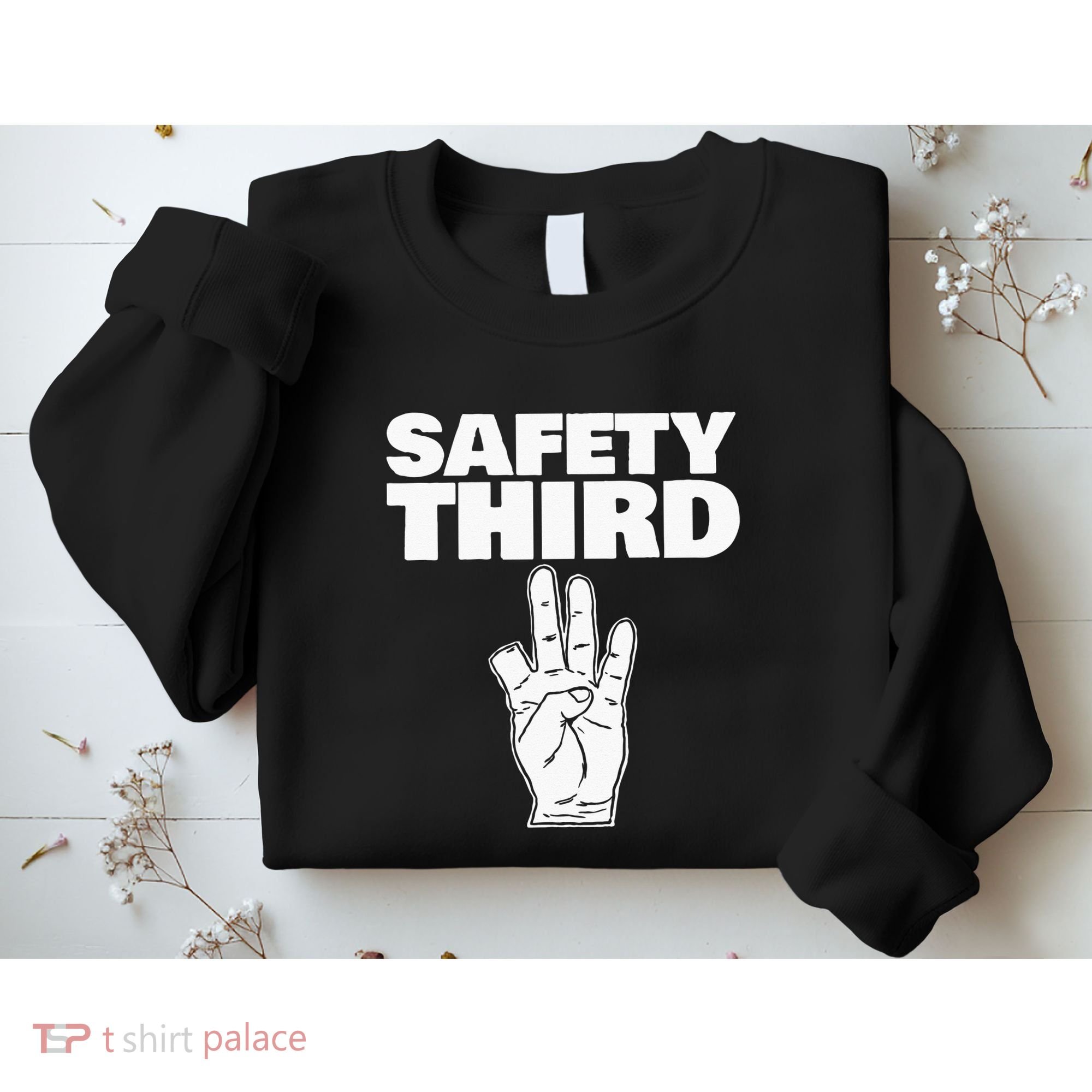 Safety Third Funny Missing Finger Safety Third Sweatshirt