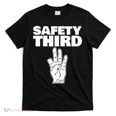 Safety Third Funny Missing Finger Safety Third T-Shirt