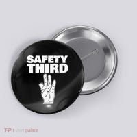 Safety Third Funny Missing Finger Safety Third Button thumb 0