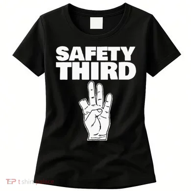 Safety Third Funny Missing Finger Safety Third Women's T-Shirt