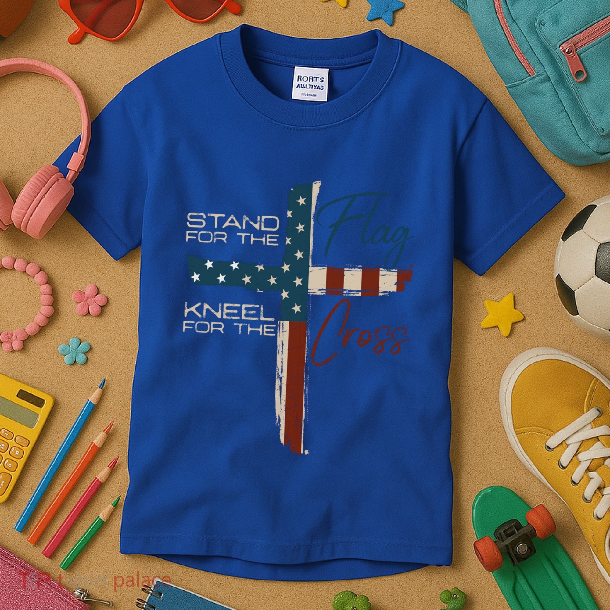Stand The Flag And Cross Faith American Christian Great Gift Kids T-Shirt