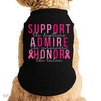 Support The Fighters Admire The Survivors Honor The Taken Doggie Tank thumb 0