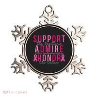 Support The Fighters Admire The Survivors Honor The Taken Ornament thumb 0