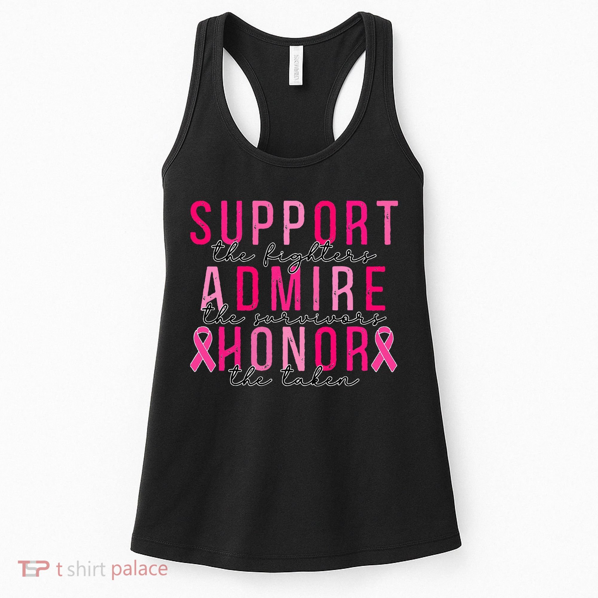 Support The Fighters Admire The Survivors Honor The Taken Women's Tank Top