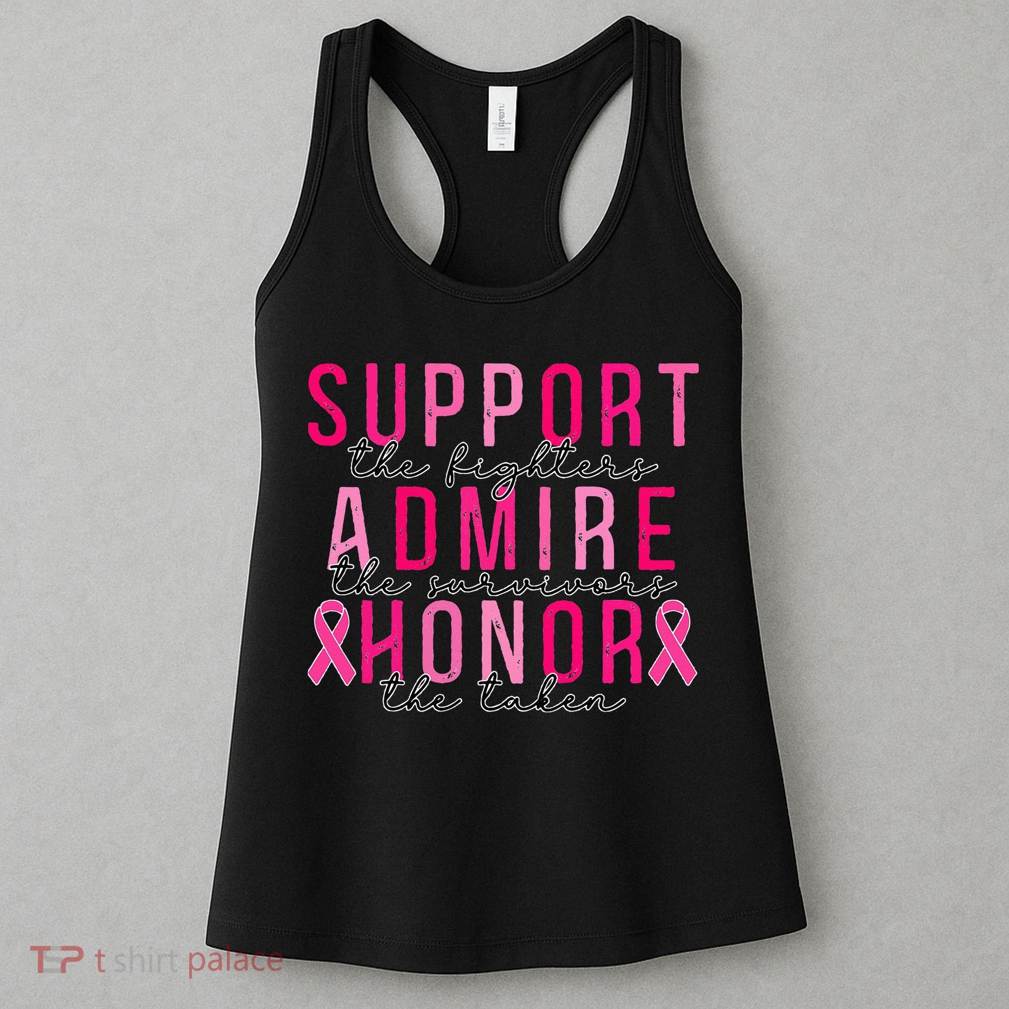 Support The Fighters Admire The Survivors Honor The Taken Women's Tank Top