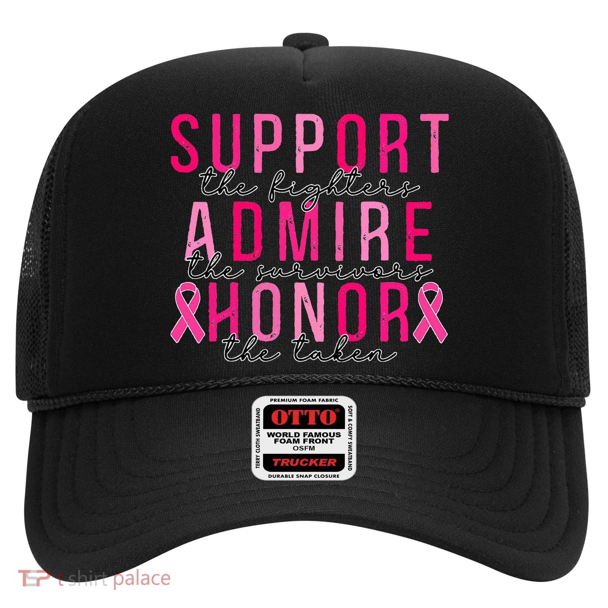 Support The Fighters Admire The Survivors Honor The Taken Hat