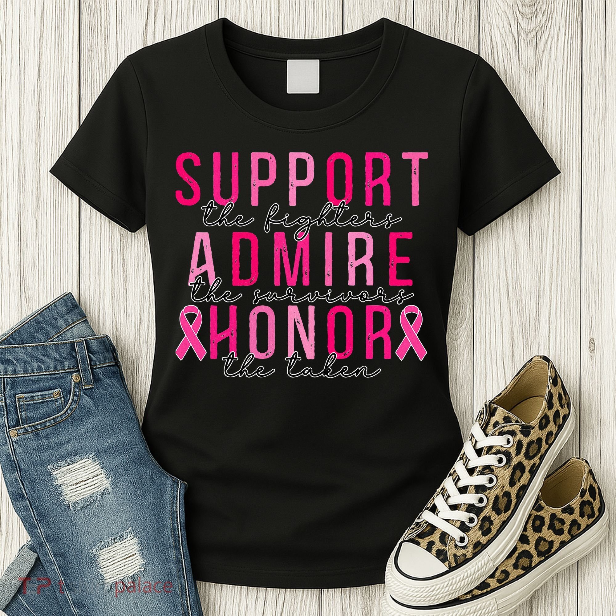 Support The Fighters Admire The Survivors Honor The Taken Women's T-Shirt