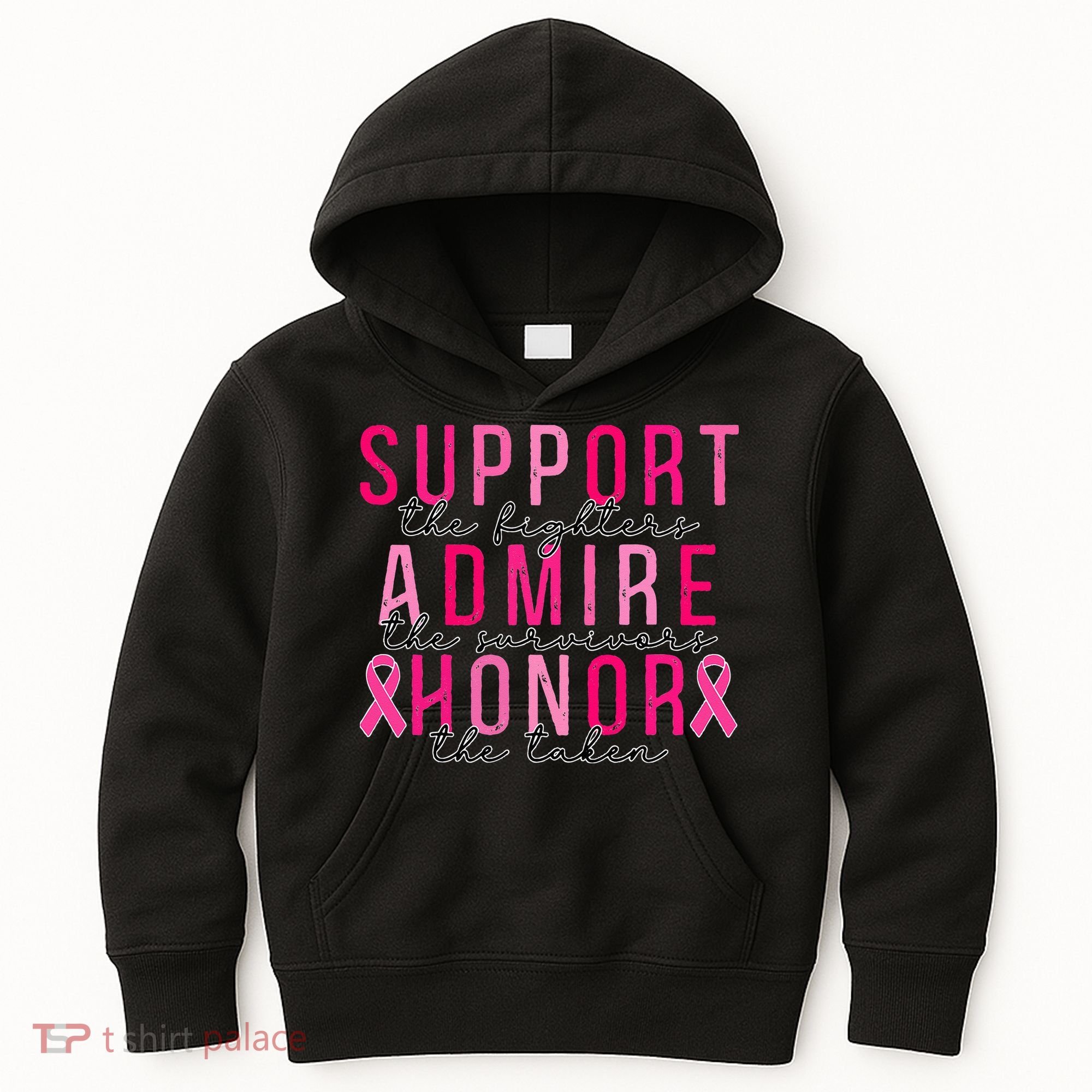 Support The Fighters Admire The Survivors Honor The Taken Kids Hoodie